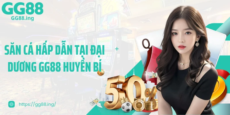 Săn cá hấp dẫn tại đại dương GG88 huyền bí